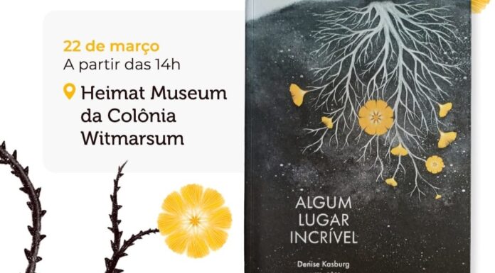 HEIMAT MUSEUM RECEBE LANÇAMENTO DO LIVRO “ALGUM LUGAR INCRÍVEL” COM A AUTORA DENISE KASBURG